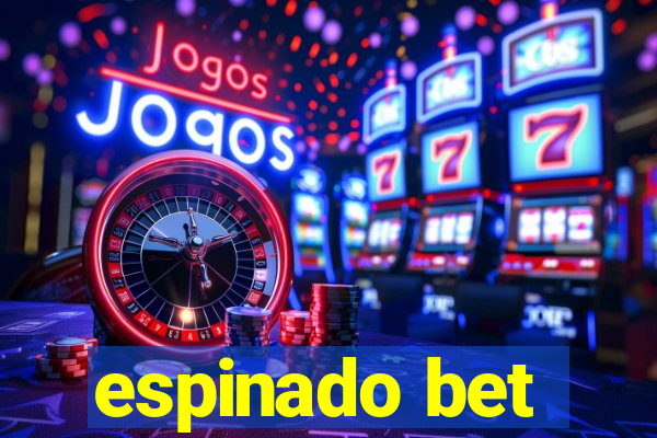 espinado bet